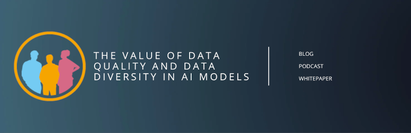 Data Quality and Diversity